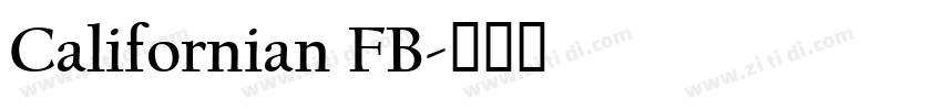 Californian FB字体转换